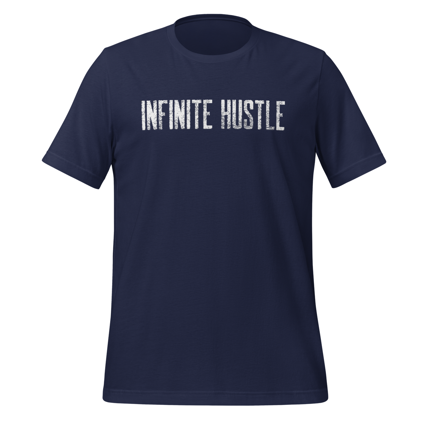Infinite Hustle T-Shirt