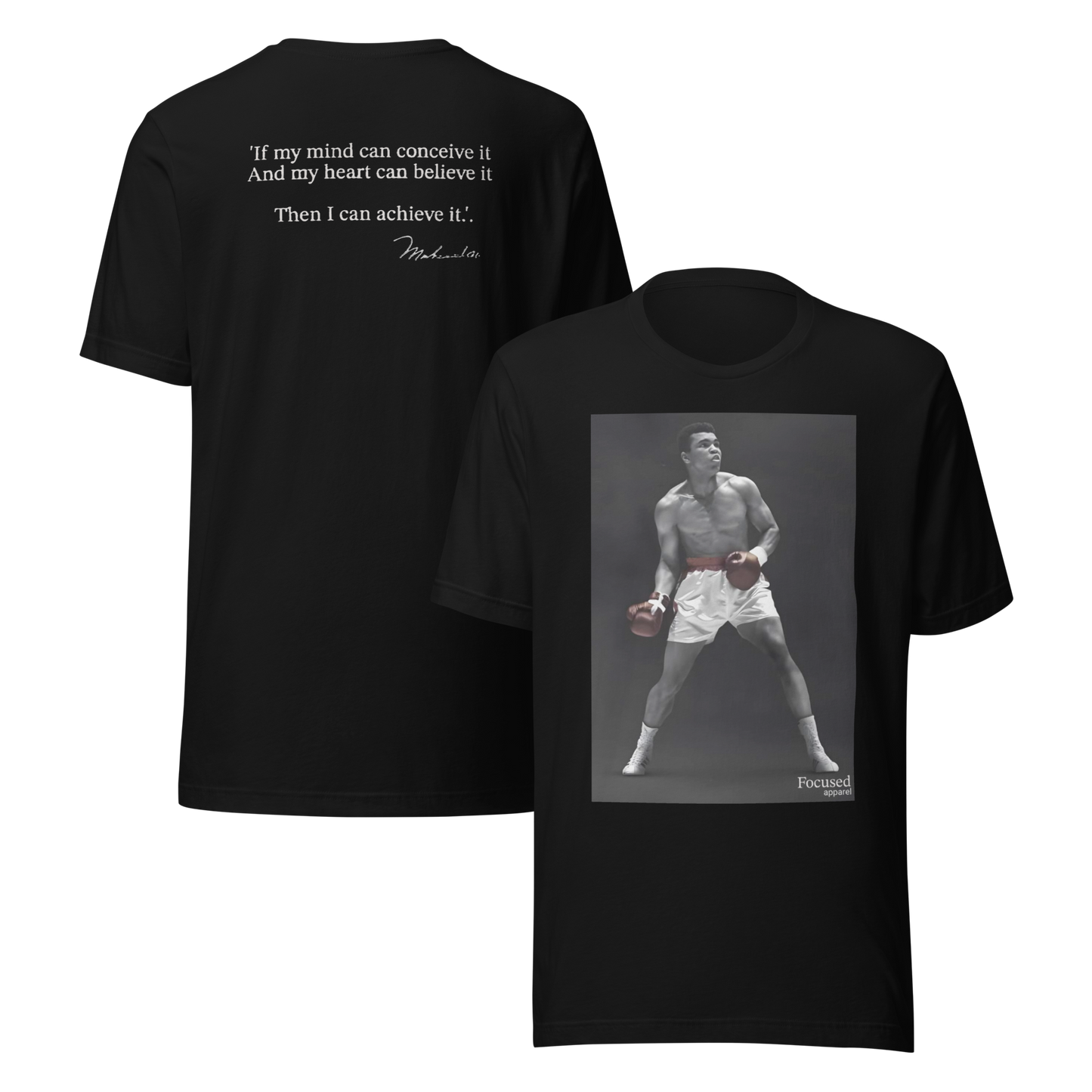 Muhammad Ali - 'I can achieve it..' T-Shirt